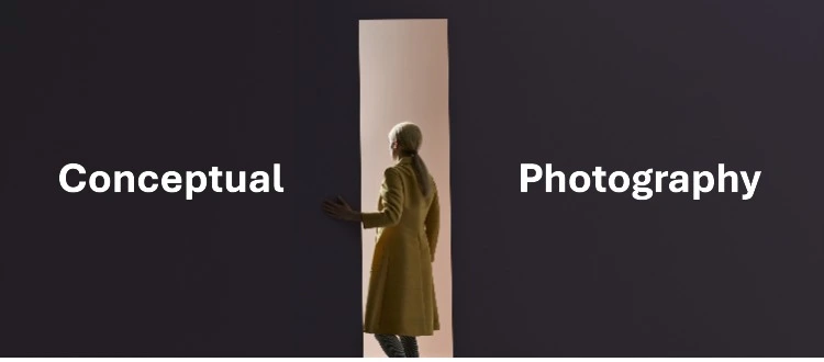What is Conceptual Photography? Explore Its Depths
